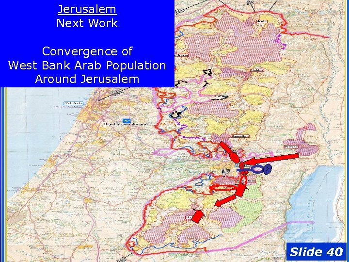 Jerusalem Next Work Analysis by West Bank Regional Population Map Bennett Zimmerman/ Roberta Seid/Michael