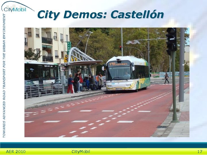 City Demos: Castellón AER 2010 City. Mobil 17 