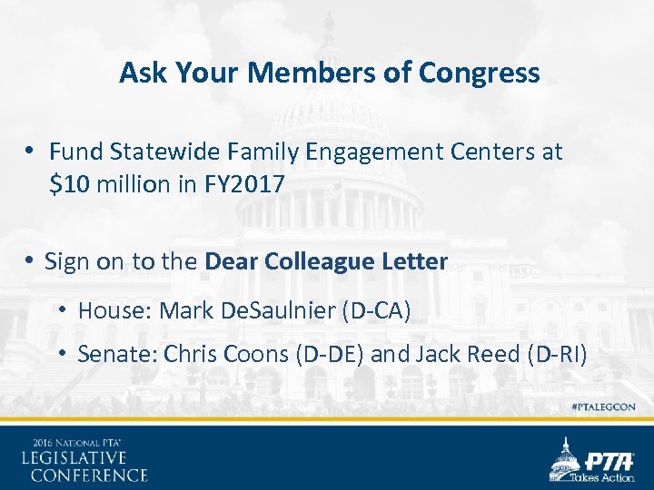 Ask Your Members of Congress • Fund Statewide Family Engagement Centers at $10 million