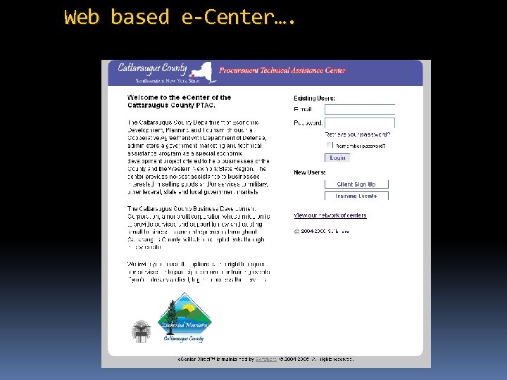 Web based e-Center…. 