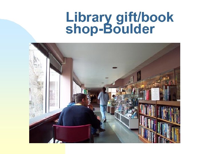 Library gift/book shop-Boulder 