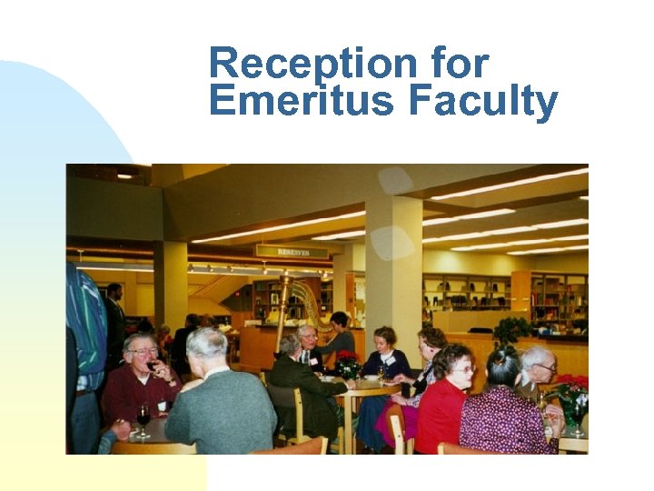 Reception for Emeritus Faculty 