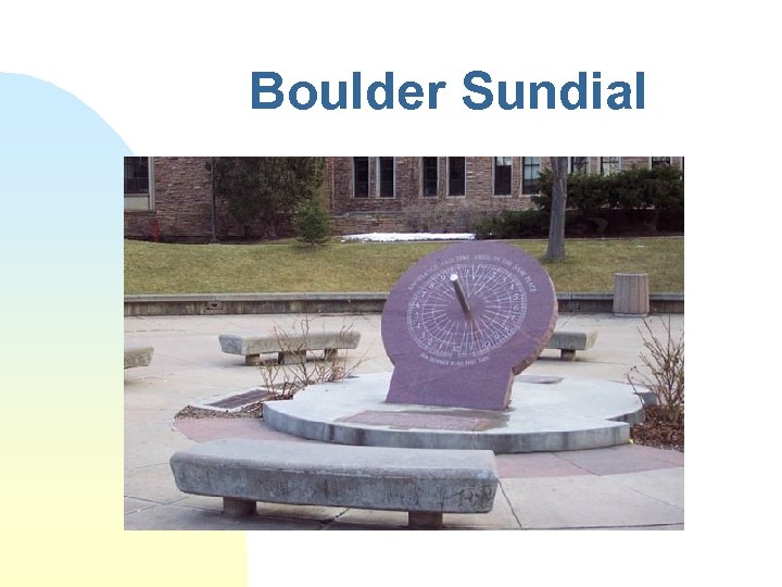 Boulder Sundial 