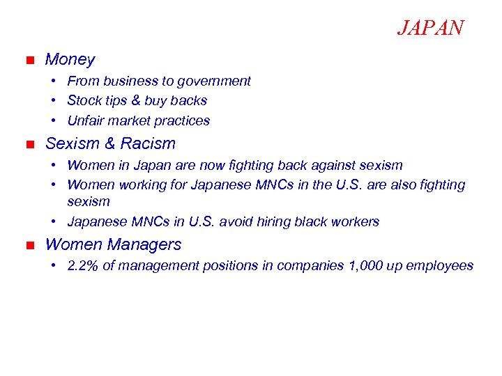 JAPAN n Money • From business to government • Stock tips & buy backs