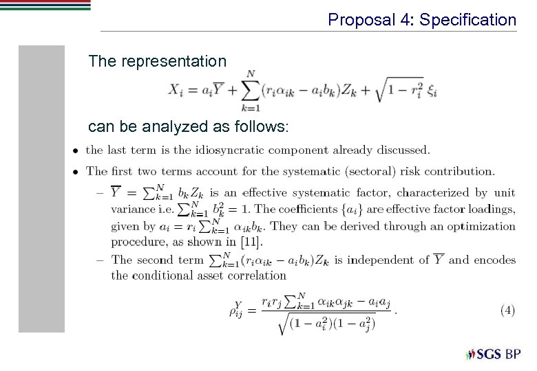 Proposal 4: Specification The representation can be analyzed as follows: 