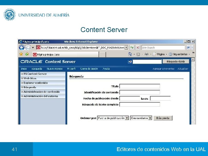 Content Server 41 Editores de contenidos Web en la UAL 