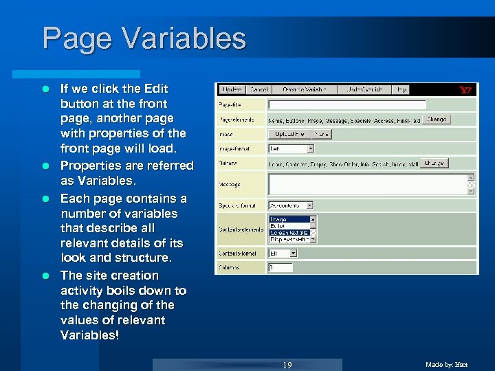 Page Variables l l If we click the Edit button at the front page,