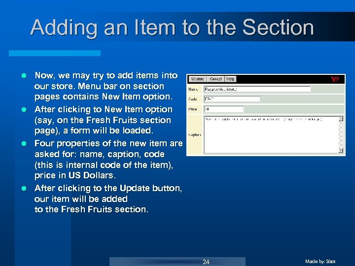 Adding an Item to the Section Now, we may try to add items into