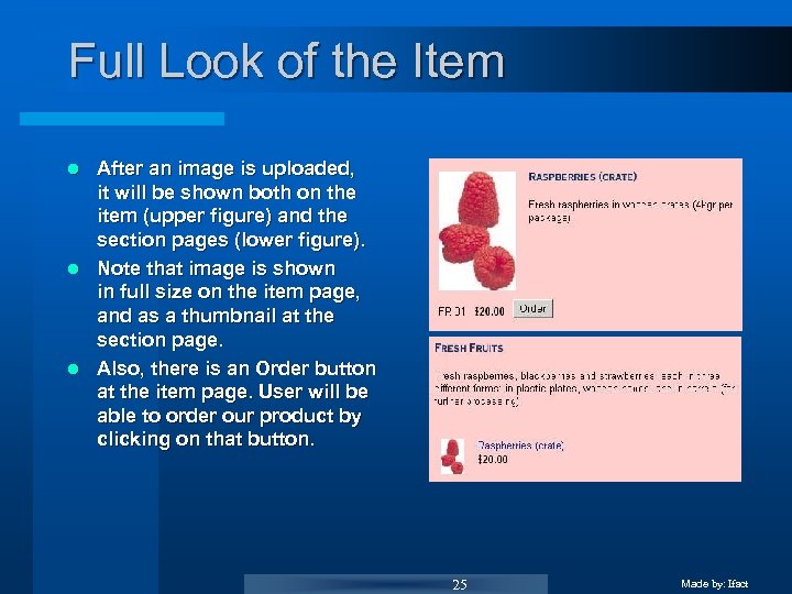 Full Look of the Item After an image is uploaded, it will be shown