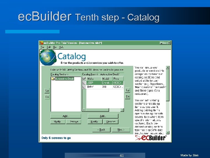 ec. Builder Tenth step - Catalog 41 Made by: Ifact 