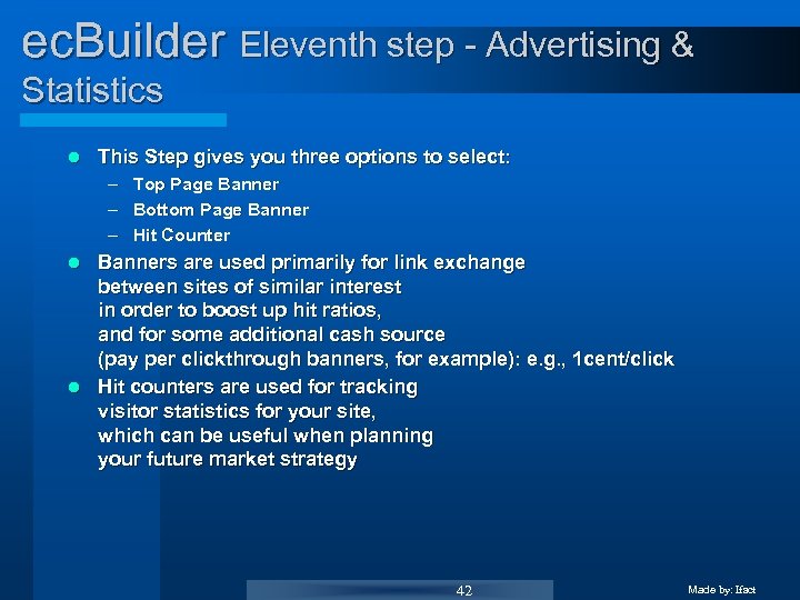 ec. Builder Eleventh step - Advertising & Statistics l This Step gives you three