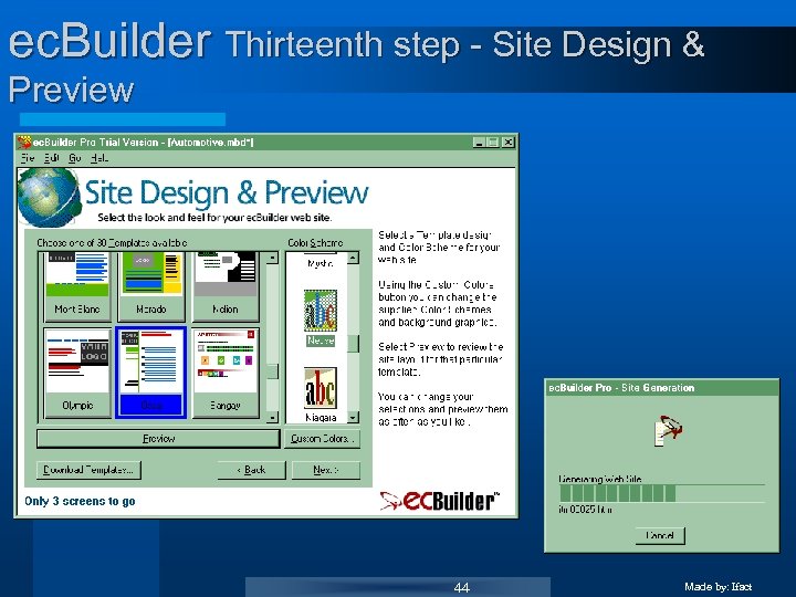 ec. Builder Thirteenth step - Site Design & Preview 44 Made by: Ifact 