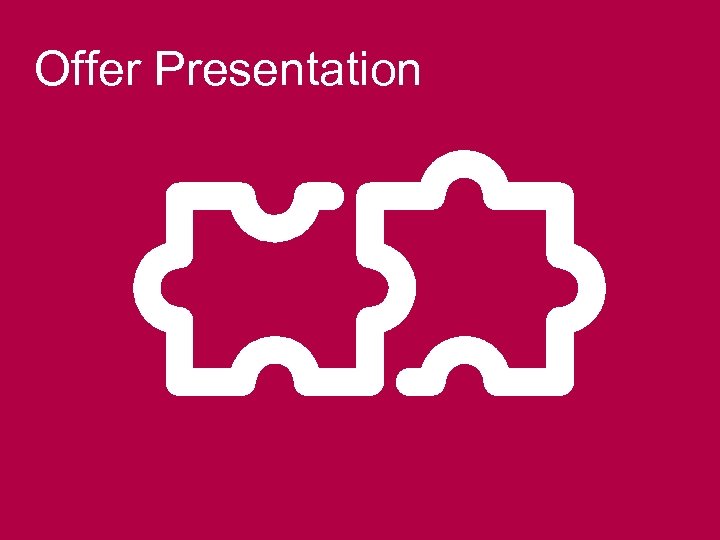 Offer Presentation 