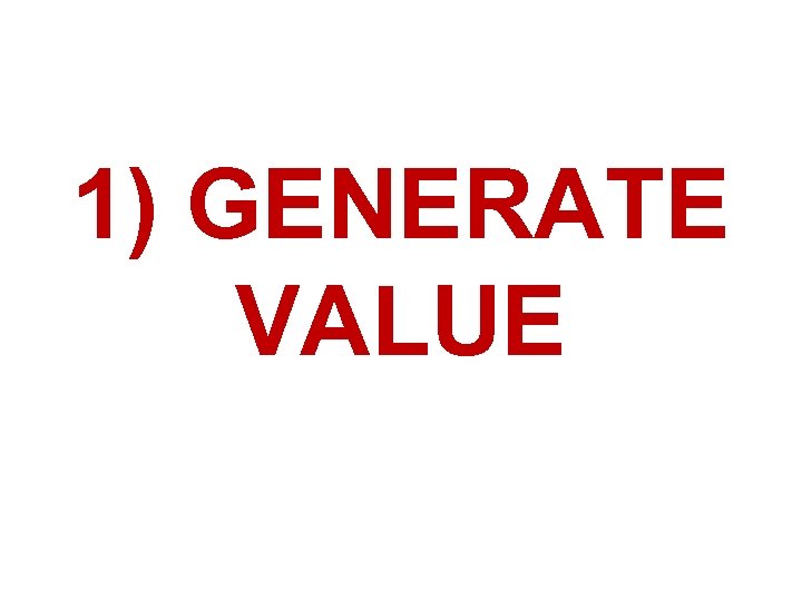 1) GENERATE VALUE 