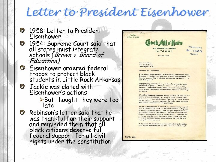 Letter to President Eisenhower 1958: Letter to President Eisenhower 1954: Supreme Court said that