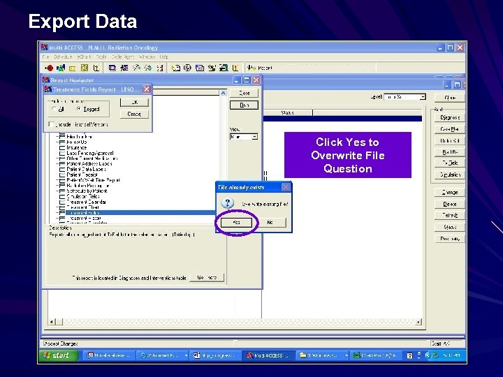 Export Data Click Yes to Overwrite File Question 