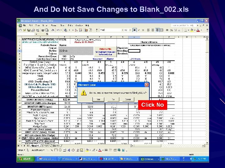 And Do Not Save Changes to Blank_002. xls Name Click No 