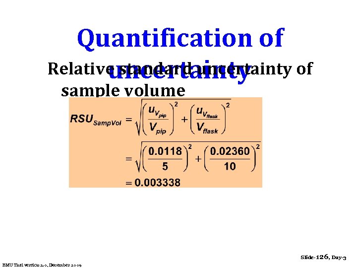 Quantification of Relative standard uncertainty of uncertainty sample volume Slide-126, Day-3 EMU Thai version