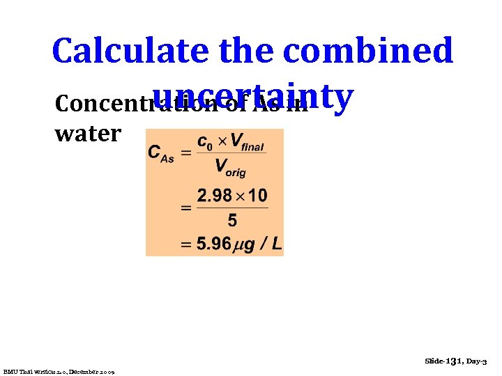 Calculate the combined uncertainty Concentration of As in water Slide-131, Day-3 EMU Thai version