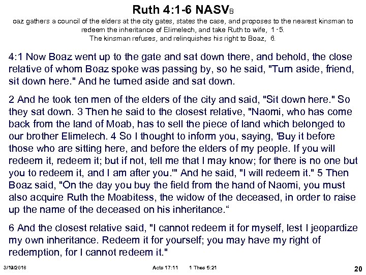 Ruth 4: 1 -6 NASVB oaz gathers a council of the elders at the