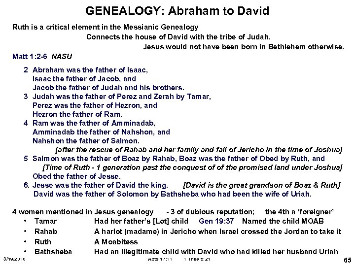 GENEALOGY: Abraham to David Ruth is a critical element in the Messianic Genealogy Connects