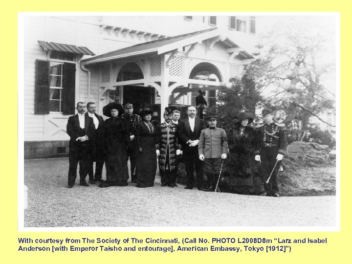 With courtesy from The Society of The Cincinnati, (Call No. PHOTO L 2008 D