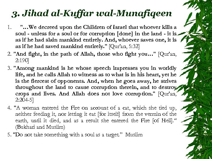 3. Jihad al-Kuffar wal-Munafiqeen 1. 