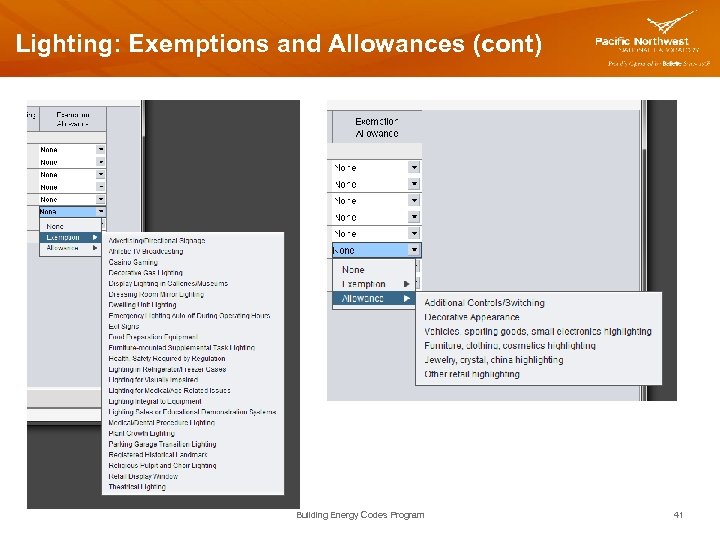 Lighting: Exemptions and Allowances (cont) Building Energy Codes Program 41 