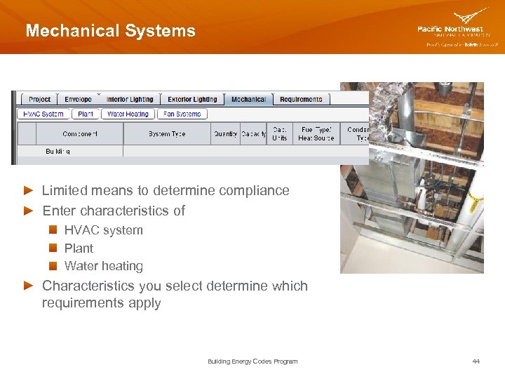 Mechanical Systems Limited means to determine compliance Enter characteristics of HVAC system Plant Water