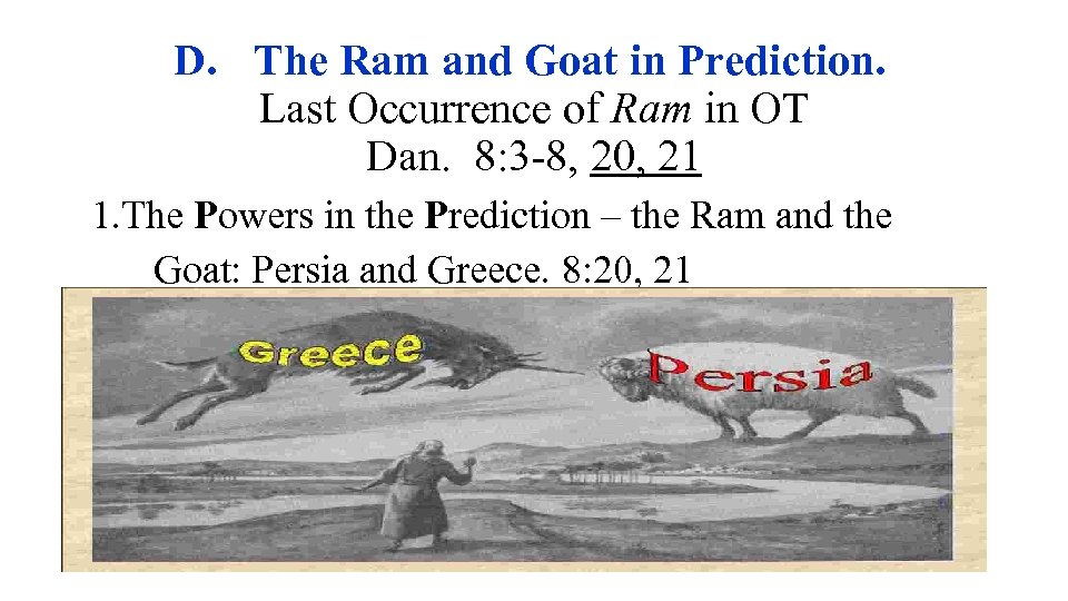 D. The Ram and Goat in Prediction. Last Occurrence of Ram in OT Dan.