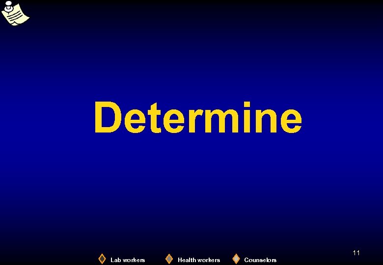 Determine 11 Lab workers Health workers Counselors 