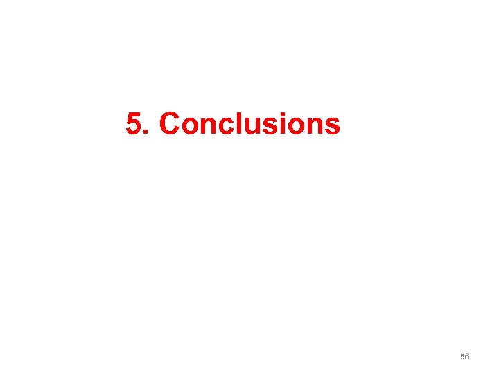 5. Conclusions 56 