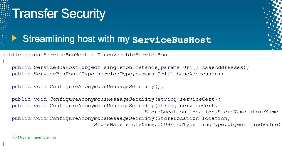 public class Service. Bus. Host : Discoverable. Service. Host { public Service. Bus. Host(object