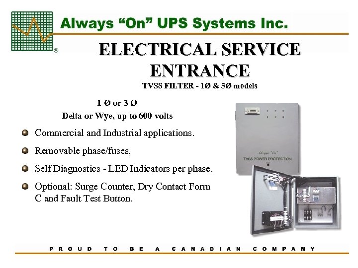 ELECTRICAL SERVICE ENTRANCE TVSS FILTER - 1Ø & 3Ø models 1 Ø or 3