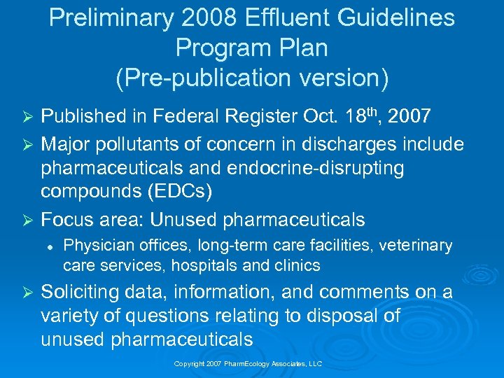 Preliminary 2008 Effluent Guidelines Program Plan (Pre-publication version) Published in Federal Register Oct. 18