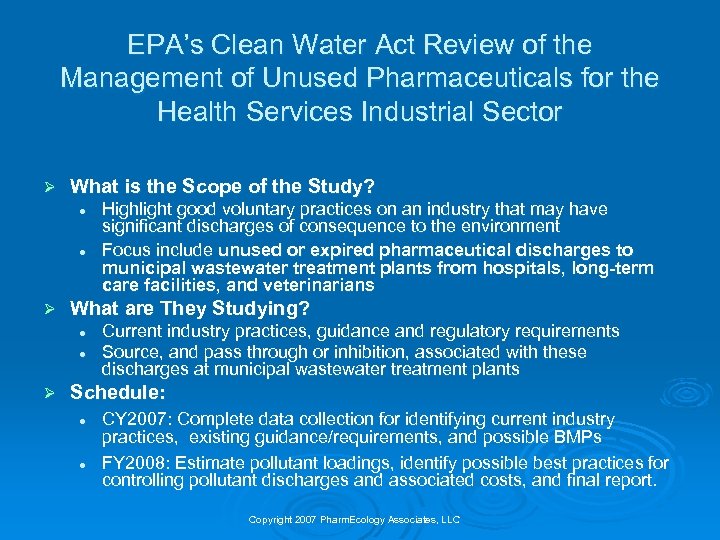 EPA’s Clean Water Act Review of the Management of Unused Pharmaceuticals for the Health