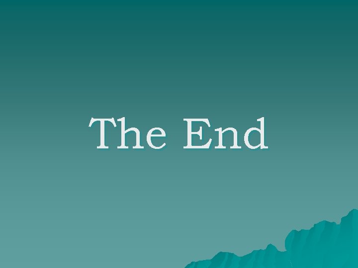 The End 