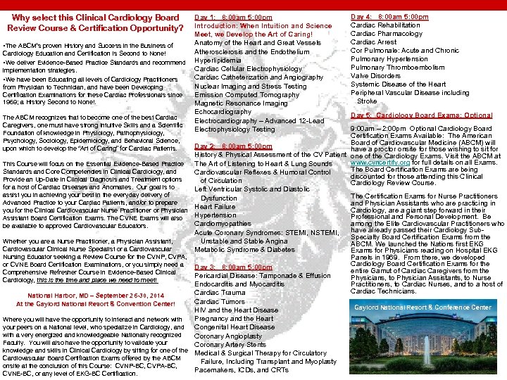 Why select this Clinical Cardiology Board Clinical Review Course & Certification Opportunity? Day 1: