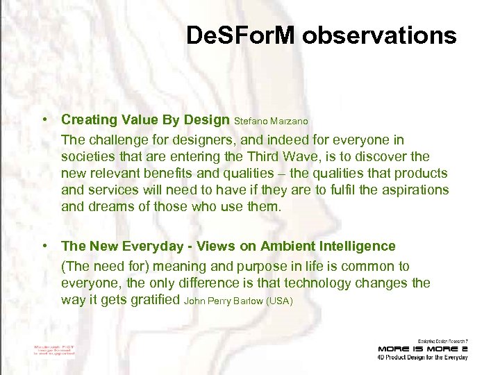 De. SFor. M observations • Creating Value By Design Stefano Marzano The challenge for