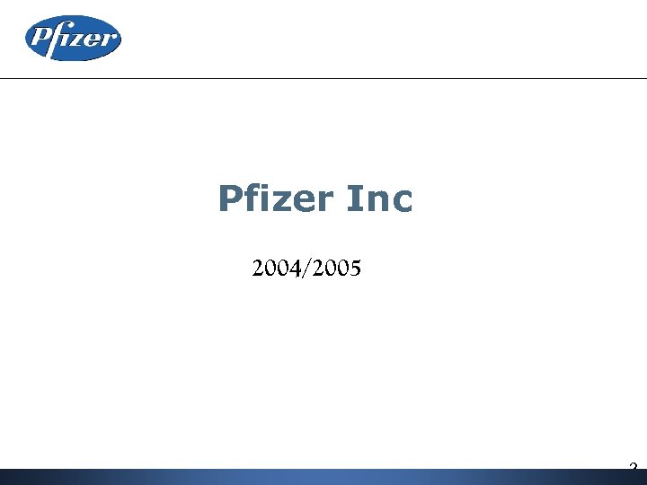 Pfizer Inc 2004/2005 2 