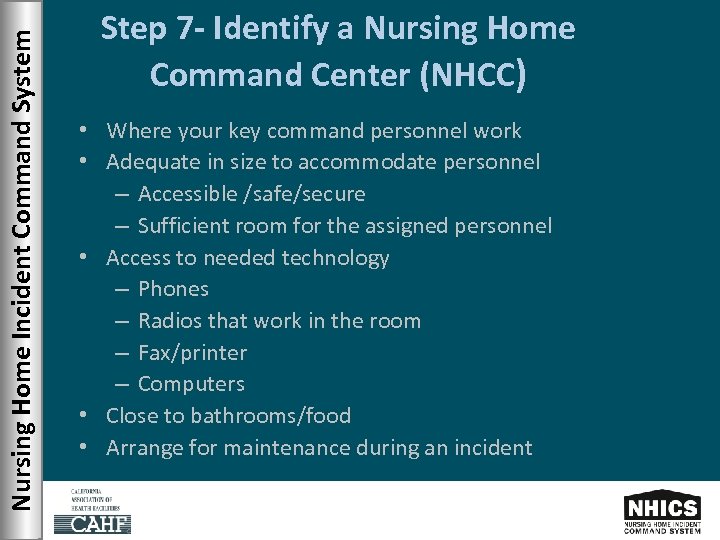 Nursing Home Incident Command System Step 7 - Identify a Nursing Home Command Center