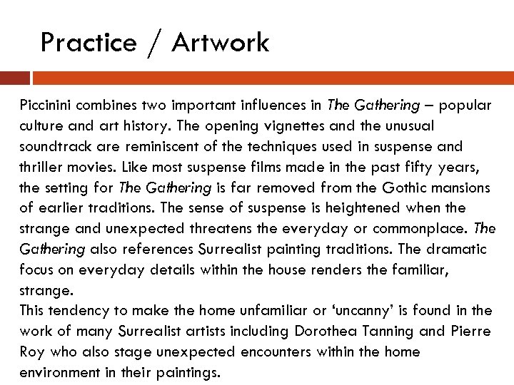 Practice / Artwork Piccinini combines two important influences in The Gathering – popular culture