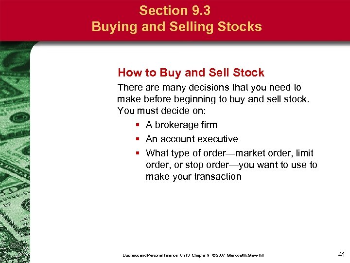 Section 9. 3 Buying and Selling Stocks How to Buy and Sell Stock There