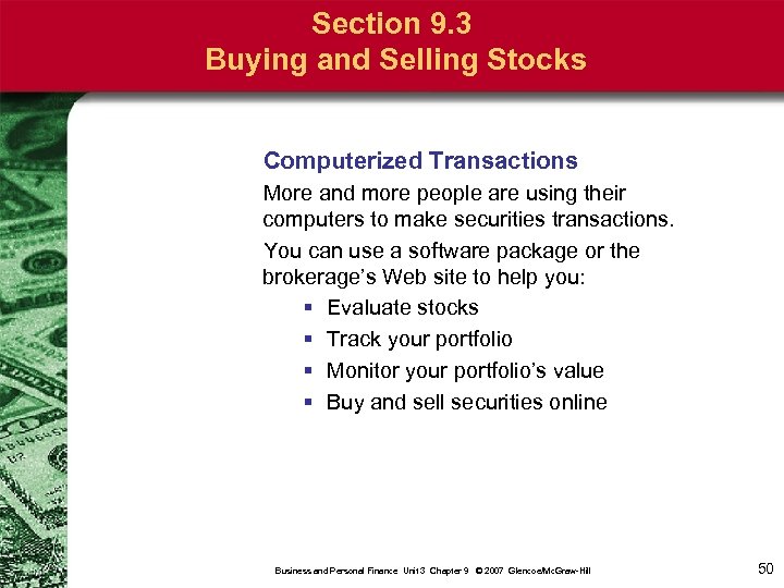 Section 9. 3 Buying and Selling Stocks Computerized Transactions More and more people are