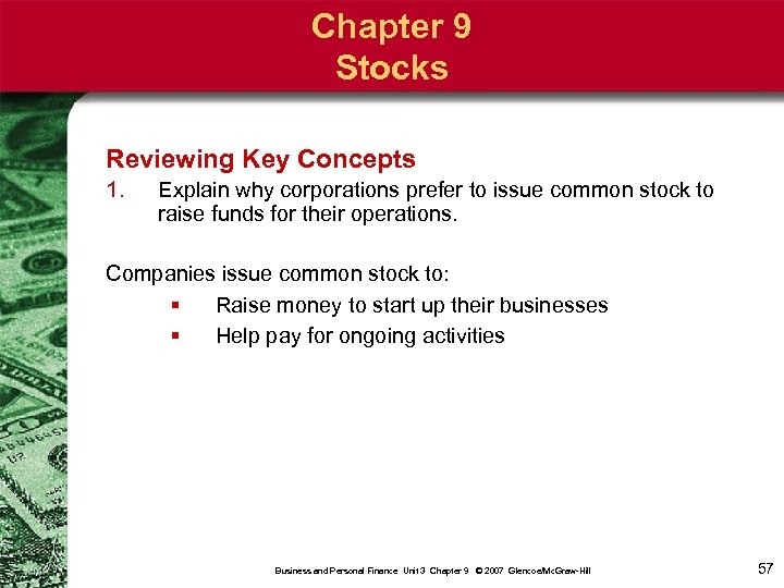 Chapter 9 Stocks Reviewing Key Concepts 1. Explain why corporations prefer to issue common