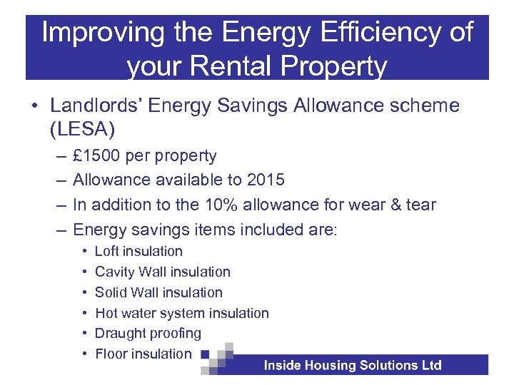 Improving the Energy Efficiency of your Rental Property • Landlords’ Energy Savings Allowance scheme