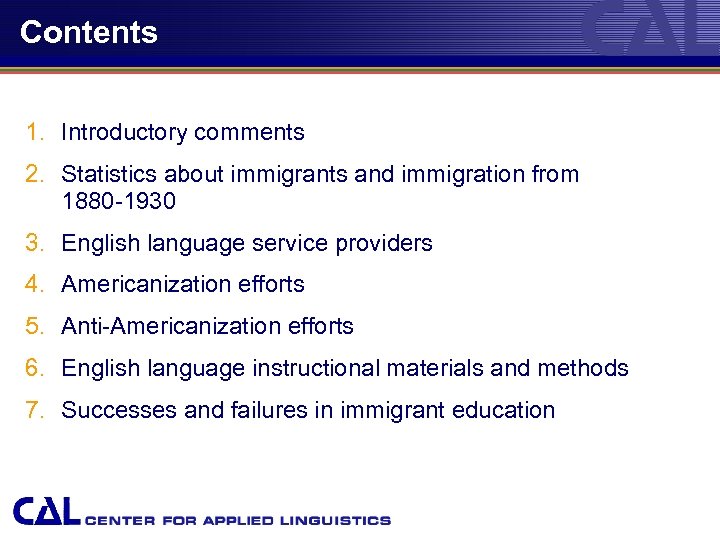 Contents 1. Introductory comments 2. Statistics about immigrants and immigration from 1880 -1930 3.