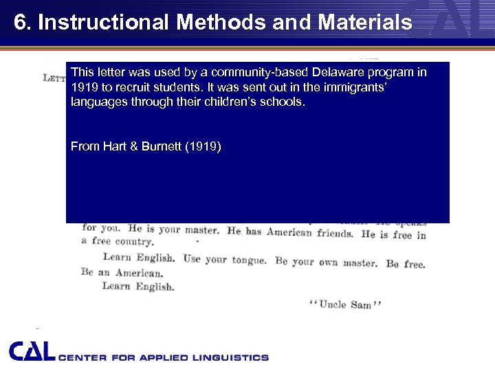 6. Instructional Methods and Materials This letter was used by a community-based Delaware program