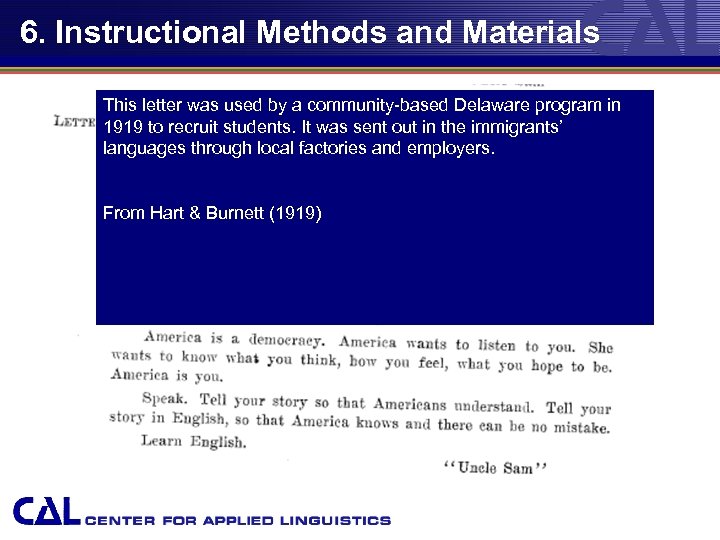 6. Instructional Methods and Materials This letter was used by a community-based Delaware program