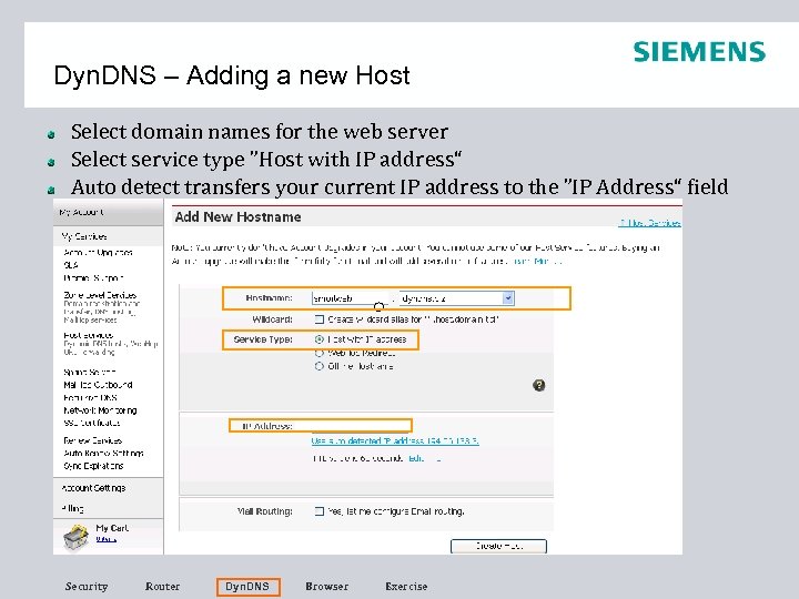Dyn. DNS – Adding a new Host Select domain names for the web server